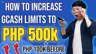 PAANO PATAASIN ANG GCASH LIMITS UP TO 500K IN 5 MINUTES  Thon vlog [upl. by Rao]