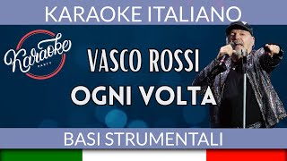 Vasco Rossi  Ogni Volta  Karaoke Strumentale 🎤 [upl. by Karole]