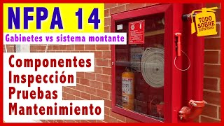 NFPA 14 Sistemas montantes 🔥 GABINETES CONTRA INCENDIO [upl. by Coppinger]