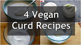 4 Vegan Curd Recipes  Dairy Free Curd  Homemade Vegan Yogurt Recipes  Skinny Recipes [upl. by Manly413]