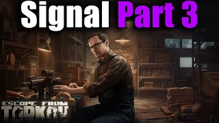 TASK GUIDE  Mechanic  Signal Part 3  Escape from Tarkov [upl. by Aicitan]