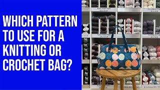 Which Sew Sweetness Bag should I use for a knittingcrochet bag [upl. by Ching]