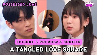 Possessed Love Episode 5 Love Square Between Suhyeon  Hongjo  Little Hanna  Yiyul [upl. by Mellen]