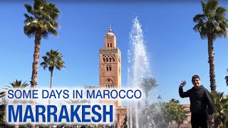 Travelling Marrakesh Morocco 2018 [upl. by Nanci]