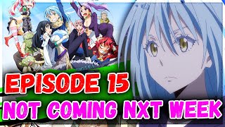 That Time I Got Reincarnated as a Slime Season 3 Episode 15 Delayed [upl. by Noret]