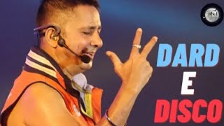 Dard E Disco for sukhwinder Singh live performance SukhwinderSinghOfficial Musiccompany81 [upl. by Aicinoid]