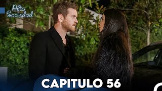 Alta Sociedad Capitulo 56 Doblado en Español FULL HD [upl. by Asilegna656]