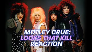 MOTLEY CRUE LOOKS THAT KILL REACTION [upl. by Selimah]