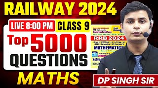 🔴CLASS 09 TOP 5000 MATHS QUESTIONS FOR RAILWAY EXAM 🔥RRB ALP MATHS NTPCJEGROUPD rrb alp je [upl. by Regni923]