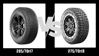 Tire Size 28570r17 vs 27570r18 [upl. by Hgielyak135]