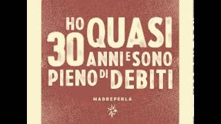 Madreperla  30 Anni [upl. by Dressler]