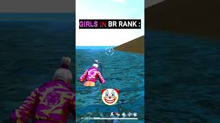 Girls in br rank 😂 freefireshorts shortvideo viralshort tranding freefire [upl. by Gentille]