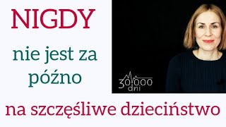 Po co i jak pracować z Dzieckiem Wewnętrznym [upl. by Nozicka]