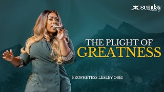 THE PLIGHT OF GREATNESS  PROPHETESS LESLEY OSEI  KINGDOM FULL TABERNACLE 2023 [upl. by Notloc]