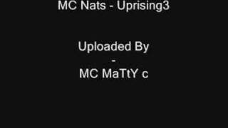 MC Natz  Uprising3 [upl. by Caundra865]