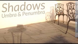 Shadows  Umbra and Penumbra [upl. by Chavey843]