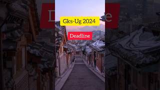 HANNAM UNIVERSITY DEADLINE GKSUG 2024 gks studyinkorea globalkoreascholarship korea [upl. by Benoit]