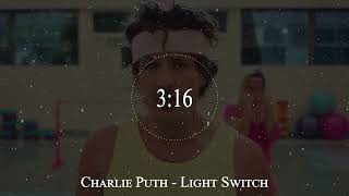 Charlie Puth  Light Switch [upl. by Casmey]