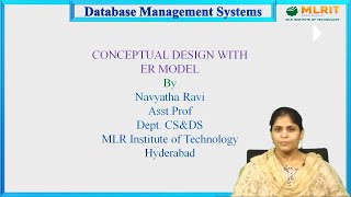 LEC07Database Management Systems  Conceptual Design with ER Model by Mrs Navyatha [upl. by Rozek]