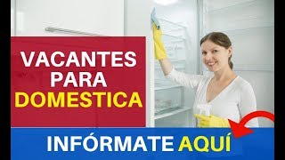 🎯 EMPLEOS DOMESTICA 2019  Ofertas de Empleo  Busco Trabajo  Oferta de Empleo 2019 [upl. by Nirret68]