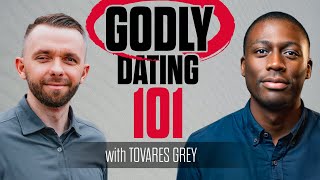 Godly Dating 101 with Tovares Grey GodlyDating101 [upl. by Denyse607]