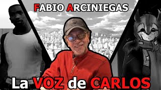 LA VOZ DE CARLOS y Los REPRESENTANTES de la COMUNIDADES LOQUENDO  FABIO ARCINIEGAS [upl. by Aenet716]