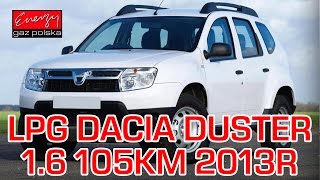 Montaż LPG Dacia Duster z 16 110KM 2013r w Energy Gaz Polska na gaz BRC SQ 32 OBD [upl. by Sueahccaz198]