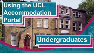 How to apply for UCL Accommodation as an Undergraduate on the Accommodation Portal [upl. by Ahsilrak]