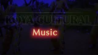 KOYA CULTURAL MUSIC [upl. by Tatia]