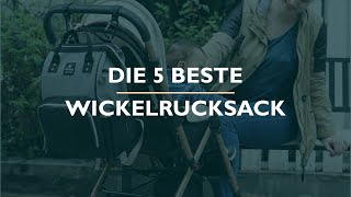 Die 5 Beste Wickelrucksack Test [upl. by Fidelia]