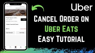 How to Cancel Uber Eats Order [upl. by Starinsky351]