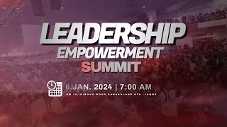 LEADERSHIP EMPOWERMENT SUMMIT  6 APRIL 2024  FAITH TABERNACLE OTA [upl. by Sibel]