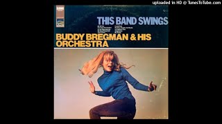 Buddy Bregman amp his Orchestra  The Band Swing ©1968 Long Play Sunset Records SUS5187 [upl. by Katusha]