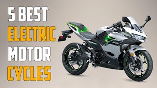 TOP 5 Best Electric Motorcycles 2024 [upl. by Nabe]