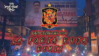 LA FURIA ROJA REMIX  SPESIAL EURO 2024  WYLL BEAT RMXR [upl. by Shellie908]