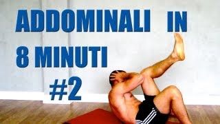 Addominali Allenamento in 8 minuti Programma 2 Obliqui [upl. by Aihcrop383]