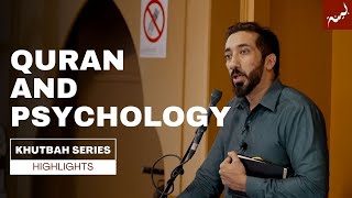 Quranic Teachings amp Modern Psychology  Nouman Ali Khan [upl. by Miche372]