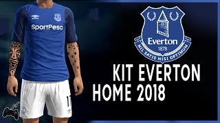 Pes2013  Everton • HOME Kit • 2018 [upl. by Haelhsa]