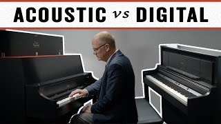 Choosing Your Piano Digital vs Acoustic [upl. by Neeleuqcaj]