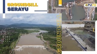 GROUNDSILL SUNGAI SERAYU [upl. by Anitserp]