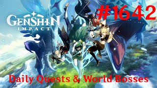 Genshin Impact Walkthrough Part 1642  Daily Quests amp World Bosses 227 No Commentary [upl. by Rednaeel913]