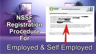 NSSF Registration for Employees and Self Employed in Kenya 2024 [upl. by Adnor]