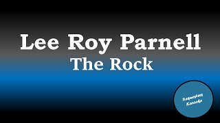 Lee Roy Parnell  The Rock Karaoke Version [upl. by Acirrej]