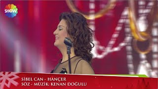 Sibel Can  Hançer  Yılbaşı Özel Programı [upl. by Neural]