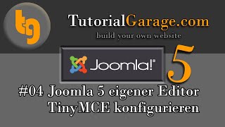 Joomla 5 TinyMCE Editor konfigurieren  Homepage erstellen  Tutorialgaragecom [upl. by Sobmalarah]