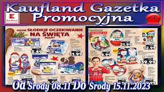 Kaufland Nowa Gazetka Od Środy 08112023 Promocje Okazje Tygodnia w Kauflandzie [upl. by Hanikahs546]