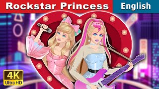 Rockstar Princess  Stories for Teenagers  EnglishFairyTales [upl. by Lotsyrc615]