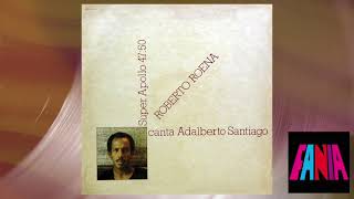 Adalberto Santiago  Vigilandote Official Audio [upl. by Nesral]