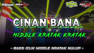 DJ CINAN BANA  MIDDLE KRATAK KRATAK NGUK  ARZ REV [upl. by Denn]