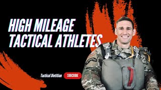 Nicholas Barringer  quotHigh Mileagequot Tactical Athletes with Tactical Nutrition and Performance [upl. by Hgieloj]